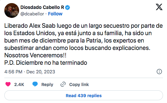 "Liberado Alex Saab luego de un largo secuestro por parte de los Estados Unidos, ya está junto a su familia, ha sido un buen mes de diciembre para la Patria", dijo el primer vicepresidente del PSUV