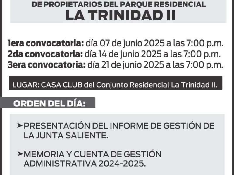 CONVOCATORIA ASAMBLEA P.R LA TRINIDAD II