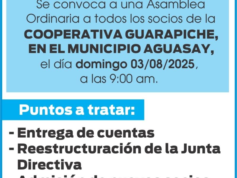 Convocatoria Cooperativa Guarapiche-Aguasay