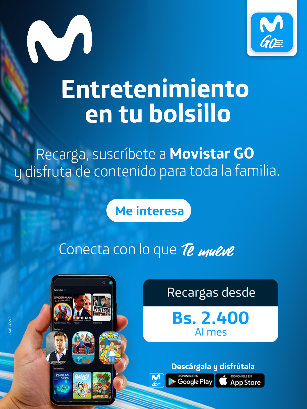 Entretenimiento en tu Bolsillo. Movistar Go x Bs. 2.400,00 al mes