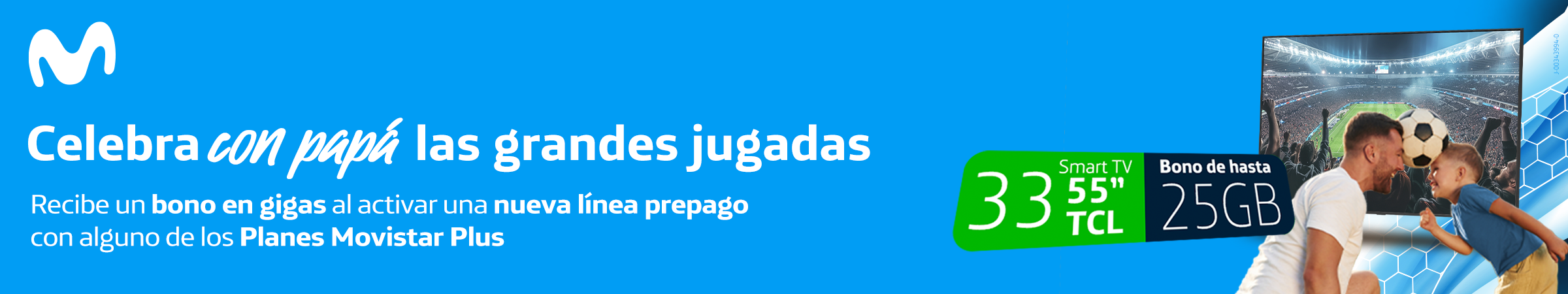 Celebra con papá las grandes jugadas