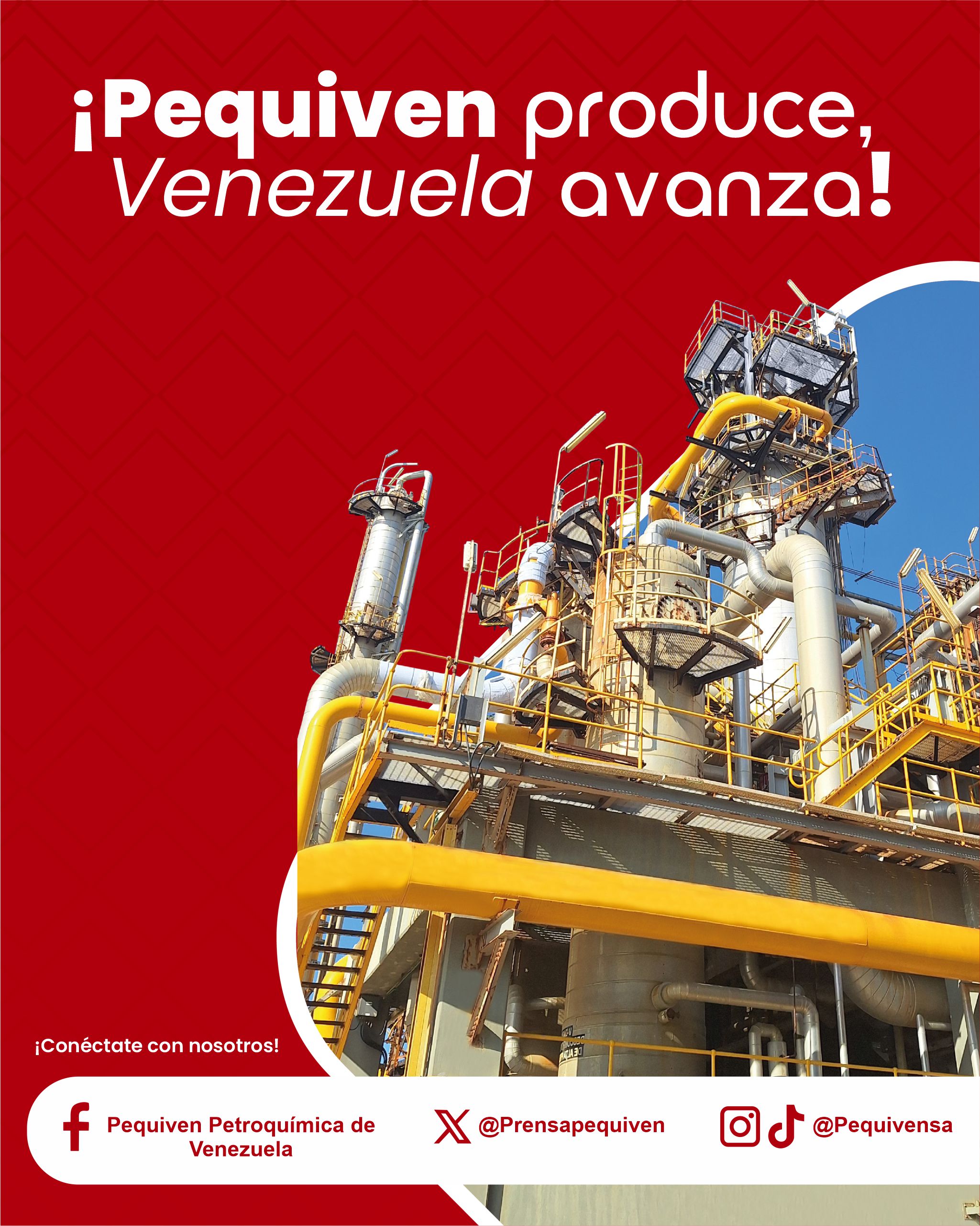 ¡Pequiven produce, Venezuela Avanza
